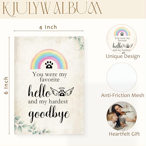 Dog Photo Album Photo Albums 4x6, Pet Memorial Gifts, Dog Cat Remembrance Gift, You Were My Favorite Hello and My Hardest Goodbye Small Memory Photo Album Book for 18 Pockets Hold 36 Pictures