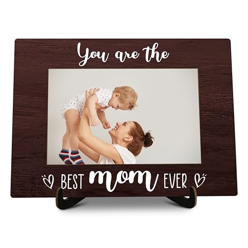 Mom Pictures Frame, You Are The Best Mom Ever Photo Frame with Stand, Mother's Day Gifts From Daughter Son, Farmhouse Home Living Room Bedroom Office Decoration -a53, Rustic - color: You Are The Best Mom