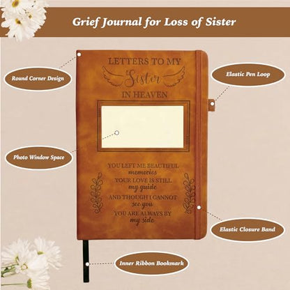 Sister Grieving Gift, Sympathy Condolence Remembrance Memorial Gifts | Letters To My Sister In Heaven Faux Leather Journal Window Cover 200 Pages A5 Lined for Family Friend Who Loss of Sister - style: Sister