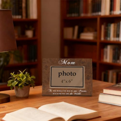 Mom Picture Frame, Gifts for Moms Birthday, to The World You May be One Person, But to Me You are the World, Mothers Day Gifts Wooden Photo Frame Fitting a 4x6 Inch Photo - color: Mom