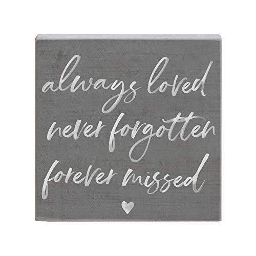 Small Talk Squares Celebration of Life Plaque, Always Loved Forever Missed 5.25 inch Wood Sign, Made in USA, STS1509 - color: Always Loved, Forever Missed