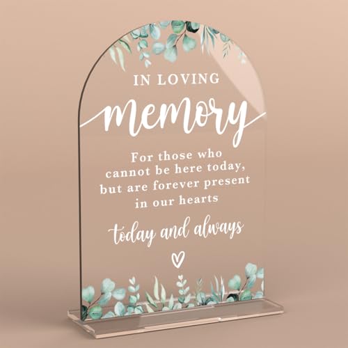 In Loving Memory Acrylic Wedding Sign Memory Table Sign Modern Calligraphy Arch Acrylic Table Top Signs for Wedding Reception and Event Party Decor (Eucalyptus Leaves) - color: In Loving Memory