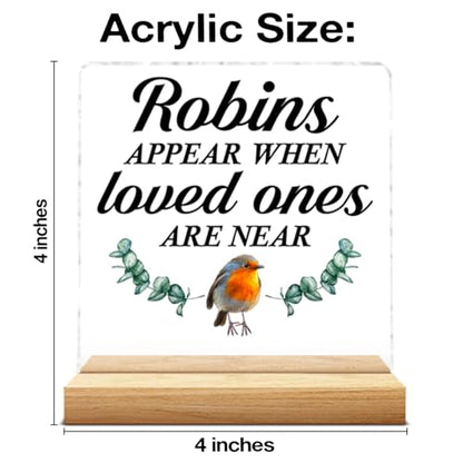 Bereavement Gifts for Loss of Loved One, Condolences Gifts | Sympathy Memorial Gifts for Loss Keepsake, Robins Appear When Loved Ones Are Near Acrylic Plaque Sign - color: Sympathy-c