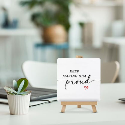 Memorial Gifts for Loss of Dad - Sympathy Gift for Loss of Loved One - Bereavement Gift - Keep Making Him Proud Wood Sign with Easel Home Bedroom Desk Tabletop Shelf Tiered Tray Decor