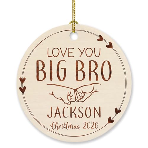 Personalized My Big Brother Christmas 2026 Ornament, Love You Big Bro Xmas Tree Ornaments Gift for New Brother, Sibling Wooden Style Xmas Ornament Custom Name & Year, Big Bro Ornament Christmas Decor - color: Love You Big Bro Ornament