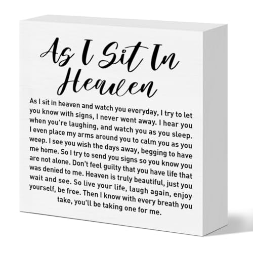 Memorial Sympathy Gifts for Loss of Loved One, Sympathy Gifts for Loss of Dad Mom Husband Son Daughter Brother Sister Remembrance Bereavement Condolence Gifts Wooden Sign, As I Sit in Heaven - color: White-E