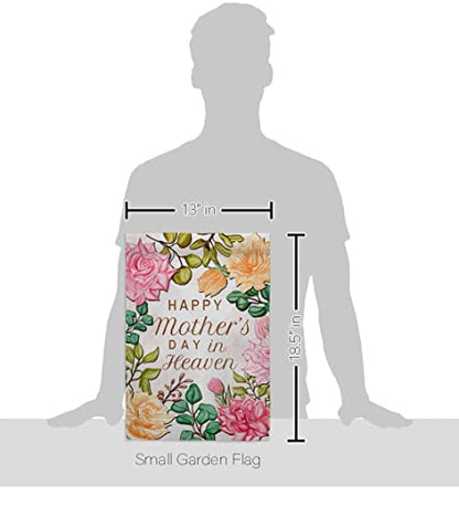 Mother In Heaven Garden Flag - Set Wall Holder Family Mother's Day Mom Mama Grandma Love Flowers Parent Sibling Relatives Grandparent - House Banner Small Yard Gift Double-Sided Made USA 13 X 18.5 - color: Mothers Day Decorations Made in USA
