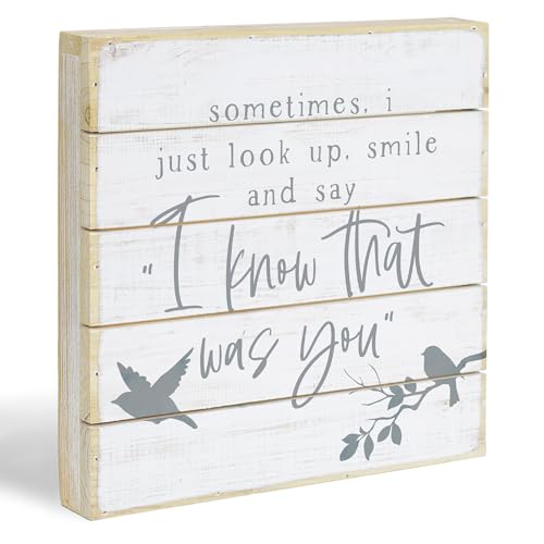 Simply Said, INC Perfect Pallet Petites Celebration of Life Sign, I Know That Was You, 8 inch Wood Plaque, Made in USA, PET21468 - color: Know That Was You