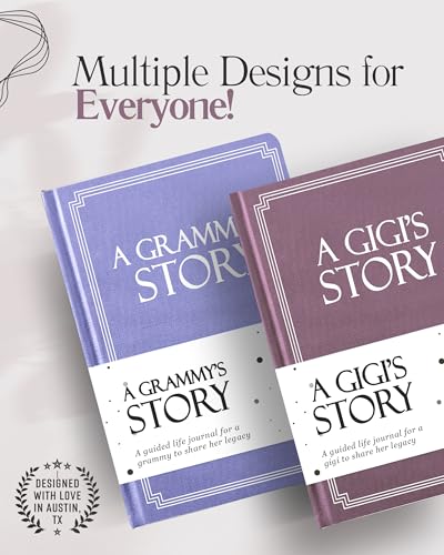 Gigi's Life Story Journal (Hardcover): A Meaningful Keepsake for Gigi to Share Her Journey & Memories, Book Includes 250+ Prompt Questions, Sentimental Gift for Mother's Day, Birthday, Christmas - style: Gigi Life Story Journal