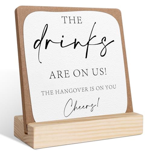 The Drinks are on Us Wooden Sign, Wedding Signs for Ceremony and Reception, Bar Signs, Bridal Shower Centerpieces for Tables, Bridal Shower Party Favors, Wedding Sign with Wooden Base - color: drinks sign