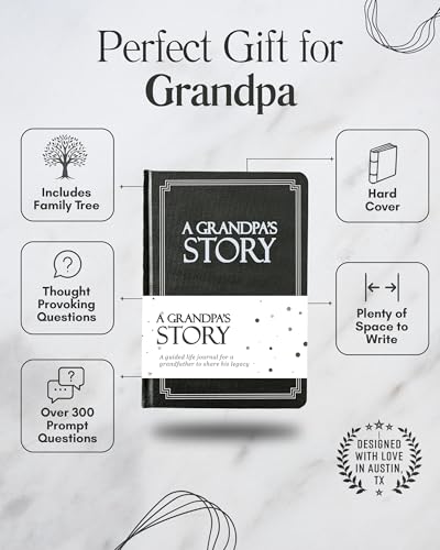 Grandpa's Life Story Journal (Hardcover): A Meaningful Keepsake for Grandpa to Share His Journey & Memories, Book Includes 250+ Prompt Questions, Sentimental Gift for Father's Day, Birthday, Christmas - style: Grandpa Life Story Journal