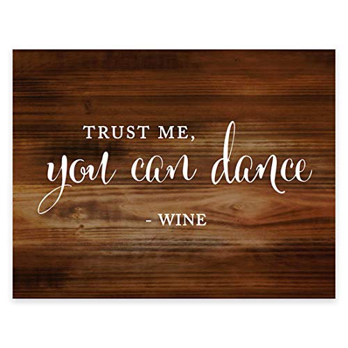 Andaz Press Wedding Party Signs, Rustic Wood Print, 8.5x11-inch, Trust Me, You Can Dance - Wine, 1-Pack, Unframed - color: Bar Trust Me Wine