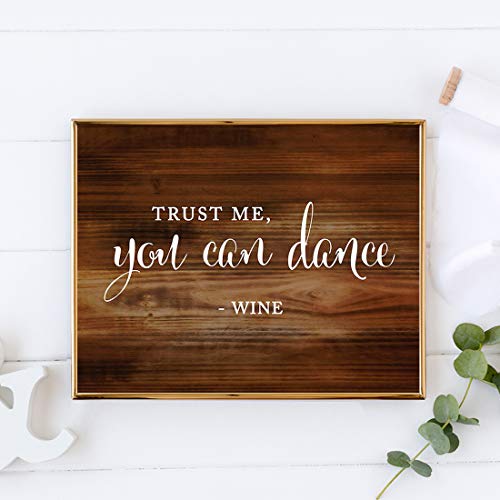 Andaz Press Wedding Party Signs, Rustic Wood Print, 8.5x11-inch, Trust Me, You Can Dance - Wine, 1-Pack, Unframed - color: Bar Trust Me Wine