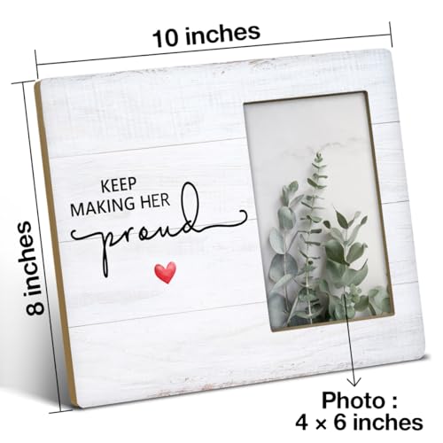 NGAEAK Memorial Gifts for Loss of Mom Mother, Keep Making Her Proud Wood Picture Frame Keepsake Sympathy Gifts for Loss of Loved One, Bereavement Gift Idea, Display Photo 4 X 6 Inch