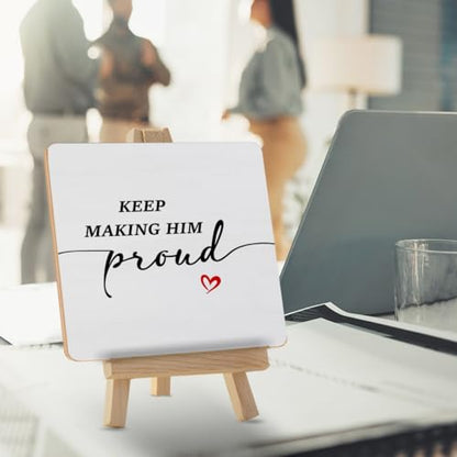 Memorial Gifts for Loss of Dad - Sympathy Gift for Loss of Loved One - Bereavement Gift - Keep Making Him Proud Wood Sign with Easel Home Bedroom Desk Tabletop Shelf Tiered Tray Decor