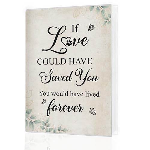 Pet Photo Albums 4x6 Pictures, Pet Lover Gifts, If Love Could Have Saved You, You Would Have Lived Forever Small Memory Photo Album Book Keepsake for Dog Cat Owners