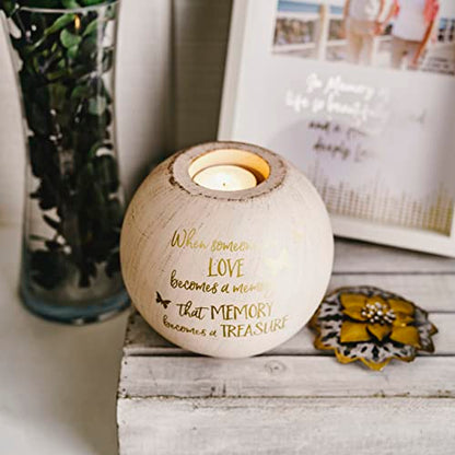 Pavilion - When Someone We Love Becomes A Memory, that Memory Becomes A Treasure - Round 5 Inch Tealight Candle Holder