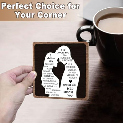 Romantic Love Quote Gift, Anniversary Wedding Love Heartwarming Sign, 5×5 | Couples Desk Decor, I Choose You Valentines Day Wooden Plaque, Thoughtful Keepsake for Wife Husband Boyfriend Girlfriend - style: To my love