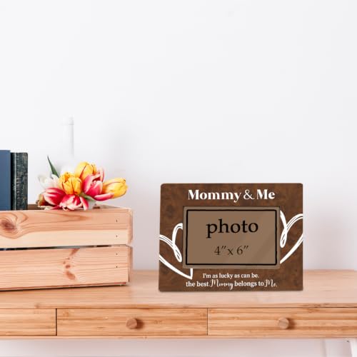Mommy and Me Picture Frame, New Mom and First Time Mom Gifts, The Best Mommy Belongs to Me, Mothers Day Gifts Wooden Photo Frame Fitting a 4x6 Inch Photo - color: Mommy and Me