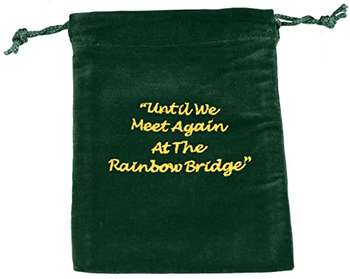 Small Green Velvet Rainbow Bridge Cremains Bag for Ashes - Small Size 5"L x 7"H - for Holding 20 Cubic Inches of Pet Cremains - Includes Plastic Bag for Ashes - color: Green, size: Small