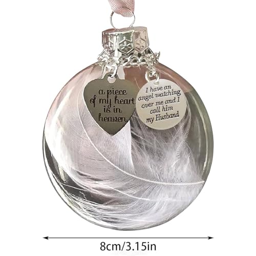 Memorial Ornaments Christmas Clear Feather Ball, A Piece of My Heart is in Heaven, Sympathy Gift for Loss of Loved One (Husband) - color: Husband