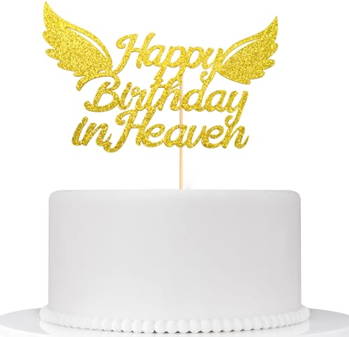 Happy Birthday in Heaven Cake Topper Party Decorations for Birthday,Anniversary,Funeral,Celebration of Life Party Supplies,Gold Glitter - color: Heaven Gold
