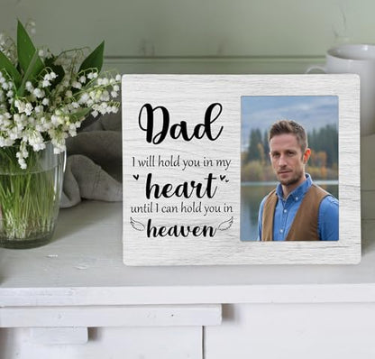 Dad Memorial Picture Frame, I Will Hold You in My Heart Remembrance Wooden Photo Frame Gifts for Loss of Daddy, 4x6 inch Photo - style: Dad Remembrance Memorial
