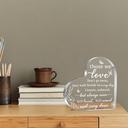 Bereavement Acrylic Heart Sign Gifts, Those We Love Don't Go Away Sign Gifts, Sympathy Gift for Loss of Loved One Remembrance Decor, Acrylic Memorial Gift, Table Decor(white)