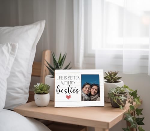 Bestie Picture Frame,Friendship Gifts for Women Girls,Life is Better with My Besties Photo Frame 4 x 6 Inch Photo - color: Bestie