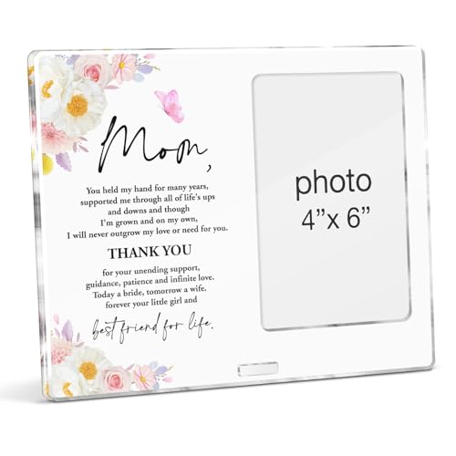 Mother of the Bride Picture Frame, Mother of the Bride Gifts, Wedding Gift for Mom Acrylic Photo Frames, Photo 4 x 6 Inches - color: D-Mother of the Bride