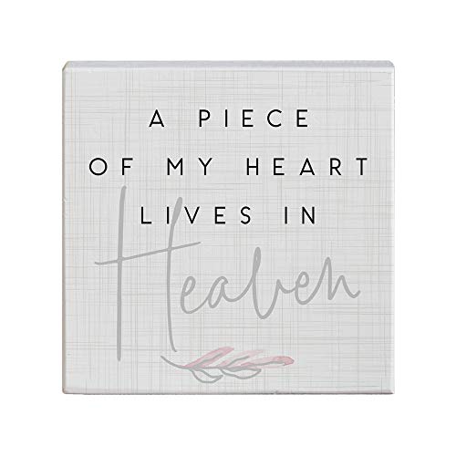 Simply Said, INC Small Talk Squares Sympathy Decor, A Piece of my Heart Lives in Heaven Sign, 5.25 x 5.25 inches, Made in USA, STS1633 - color: Piece Of My Heart