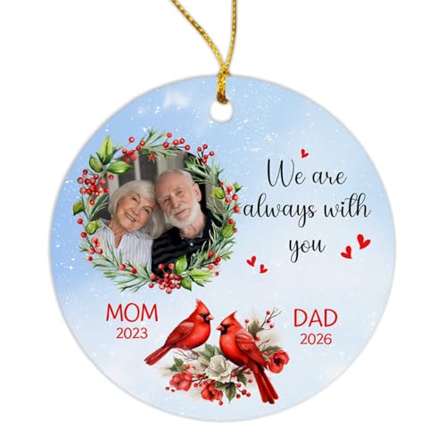 We are Alway with You Ornament, Personalized Photo Memorial Christmas Ornament 2026, Customized Year Memorial Sympathy Christmas Ornaments, Red Cardinal Ornaments Keepsake Christmas - color: We Are Alway With You Ornament