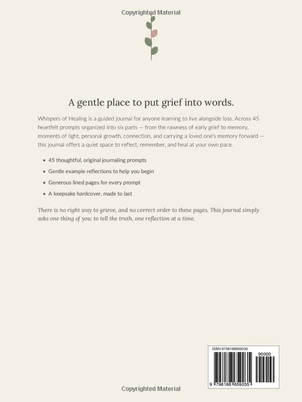Whispers of Healing: A Guided Journal for Grief, Memory & Renewal