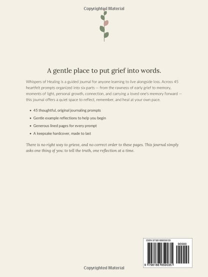 Whispers of Healing: A Guided Journal for Grief, Memory & Renewal