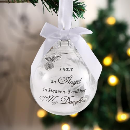 Memorial Ornaments Christmas Clear Feather Ball, Print Upside Down Ball 8cm/3.15'' Bereavement Sympathy Gift for Loss of Loved One I Have an Angel in Heaven (Daughter) - color: Daughter, size: ball