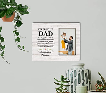 To Stepped Up Dad Photo Frame Gifts, You May Not Have Given me Life but Life Gave Me You, Wooden Picture Frame Gift, Stepdad Photo Gift, Grateful Gift for Bonus Dad, Fathers Day Gift, Adopted Dad Gift - color: Fathers Gift 27