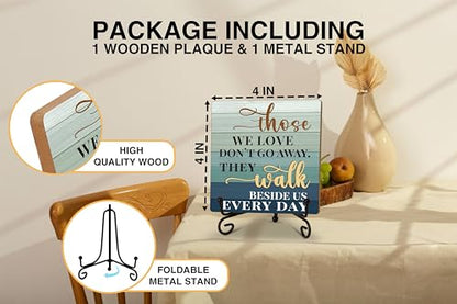 In Loving Memory Gifts for Loss of Loved One, Those We Love Don't Go Away Tabletop Sign, Sympathy Gift Sign, Memorial Quotes Wood Plaque With Iron Stand for Home Office -14