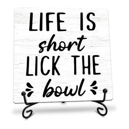 Life is Short Lick the Bowl Wooden Sign - 5" Funny Wooden Plaque With Metal Support - Rustic Tabletop Bathroom, Toilet, Kitchen Room Decor - Housewarming Gifts For Family & Friends - A01 - style: Life is Short Lick the Bowl
