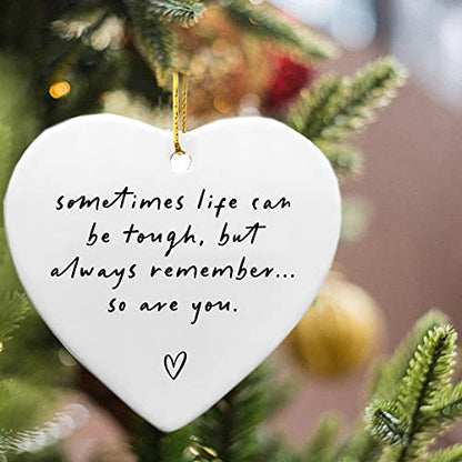 Sometimes Life Can Be Tough, Stay Strong, Thinking Of You, Sympathy Gift, Motivational Ceramic Gift, Friends Apart, Family Apart, Send Love, Sympathy Keepsake, Heart Hanging Decoration - color: Sometimes Life Can Be Tough