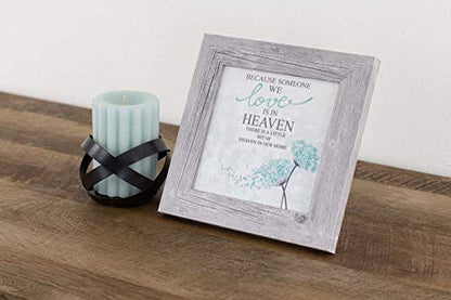 Summer Snow Art – Because Someone We Love Is in Heaven Framed Sympathy Wall Art | Blue Floral Design, Gray Frame, 8x8