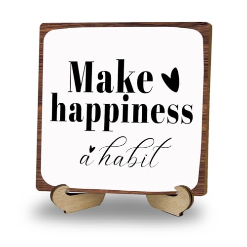 Make Happiness A Habit Wooden Sign for Tabletop Shelf Table Top Decor - color: Happiness Habit