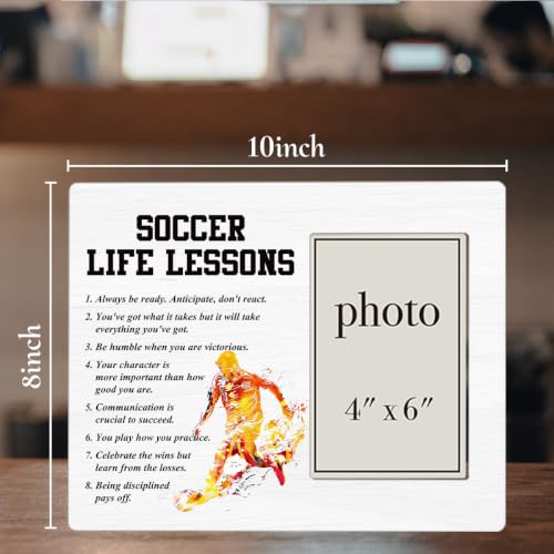 Soccer Life Lessons Picture Frame, Soccer Gifts for Boys Girls Players | Inspirational Soccer Wooden Picture Frame for 4 x 6 in Photo, Soccer Team Coach Gifts for Men Women - color: SOCCER