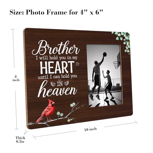 Memorial Gifts for Loss of Brother Picture Frame, Brothers Memorial Gift, Brother I Will Hold You in My Heart Frames Fits 4x6 Photo - color: Brown