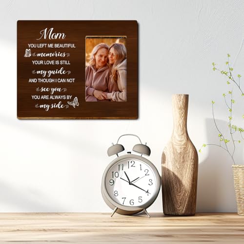 Mother Memory Picture Frame-Memory Gifts for Loss of Mother-Memorial Gift for Loss of Mom-Sympathy Gifts Condolences Gift-You Left me Beautiful Memorial Photo Frame for Loss of Mom - style: Mom-4