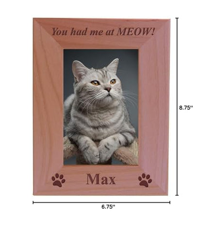 You had me at MEOW! - Custom Engraved Wood Picture Frame - Add your cats name (4x6 Vertical) - size: 4x6 Vertical