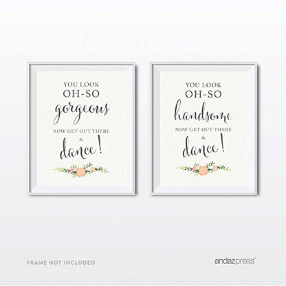 Andaz Press Wedding Party Signs, Floral Roses Print, 8.5x11-inch, You Look Oh So Gorgeous Handsome, Now Get Out and Dance Mens Womens Bathroom Restroom Signs, 2-Pack, Unframed - color: Bathroom Gorgeous
