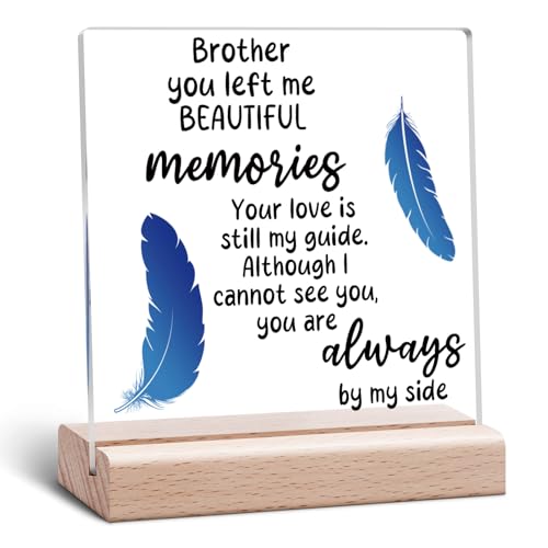 Memorial Gifts for Loss of Brother Clear Desk Decorative Sign Sympathy Keepsake Bereavement Present in Memory of Brother Keepsake Condolence Remembrance Acrylic Sign With Wooden Stand for Desk Table - color: Loss of Brother Acrylic Sign