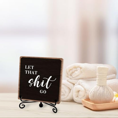 Funny Bathroom Sign Decor, Rustic Gag Gifts for Women Men, 5×5 | Humorous Quotes Guest Toilet Farmhouse Plaque, Stress Relief Restroom Decor, Wooden Sign Iron with Stand Decorations - style: That go
