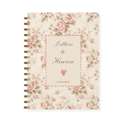 Letters to Heaven Notebook Journal 5.5x8.3, Grief Journal for Women, Memorial Sentimental Gifts, Sympathy Gifts for Loss of Loved One, In Loving Memory Spiral Hardcover Notebook