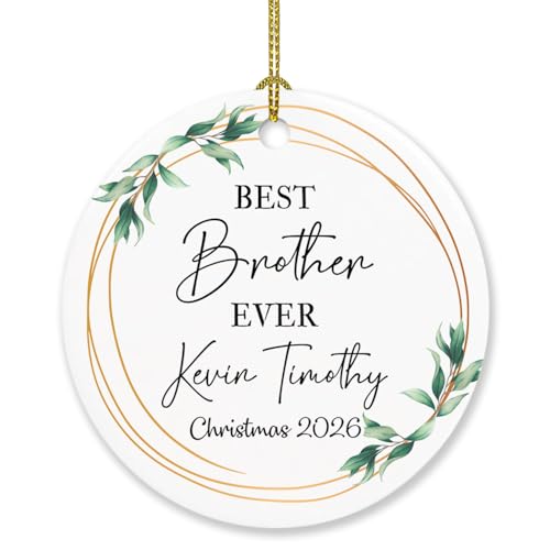 Best Brother Ever Ornament Christmas, Personalized New Big Brother Xmas Ornaments Gifts for Christmas Tree Decor, Best Brother Christmas 2026 Ornaments Custom Name & Year, Ornaments Sibling Keepsakes - color: Best Brother Ever Ornament